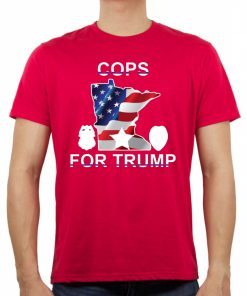 Cops For Donald Trump Minneapolis Police Tee Shirt