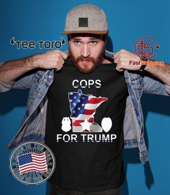 HOW CAN I BUY A COPS FOR TRUMP LIMITED EDITION TEE SHIRT