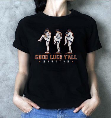 Verlander, Cole, Greinke Shirt – Good Luck Y’all, Houston 2019 T-Shirt