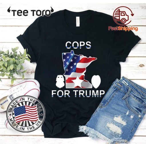 Cops For Trump Minnesota Tee Shirts