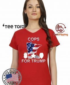HOW CAN I BUY A COPS FOR TRUMP TEE SHIRTS
