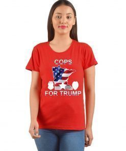 Cops For Donald Trump Minneapolis Police T-Shirt