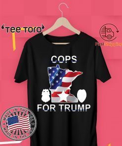 Cops For Trump Minneapolis Tee Shirt