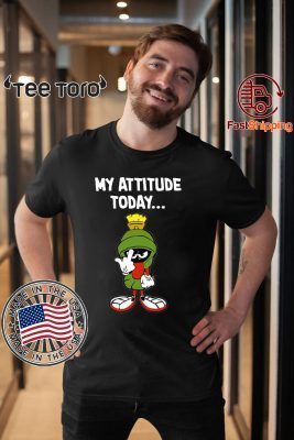 Marvin the martian my attitude today Tee Shirt