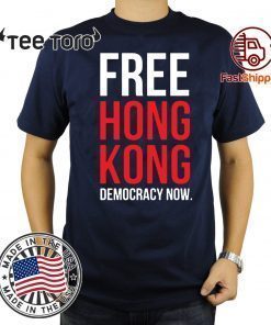 Free Hong Kong Democracy Now Free hong kong 2020 Tee Shirt