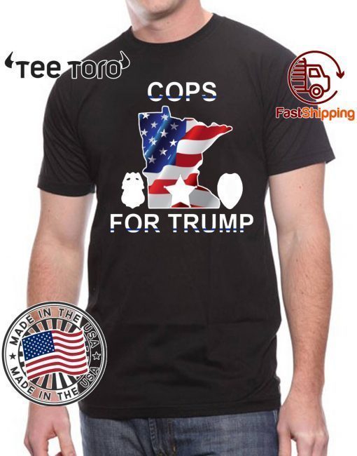 Cops For Trump T-Shirts Minneapokis Tee