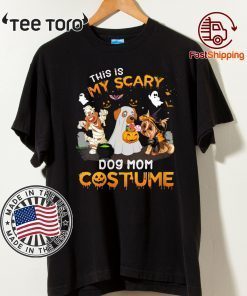 This Is My Scary Dog Mom Costume T-shirt Dog Lover Halloween 2020 T-Shirt