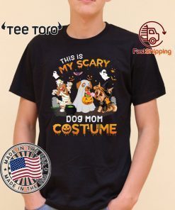 This Is My Scary Dog Mom Costume T-shirt Dog Lover Halloween 2020 T-Shirt