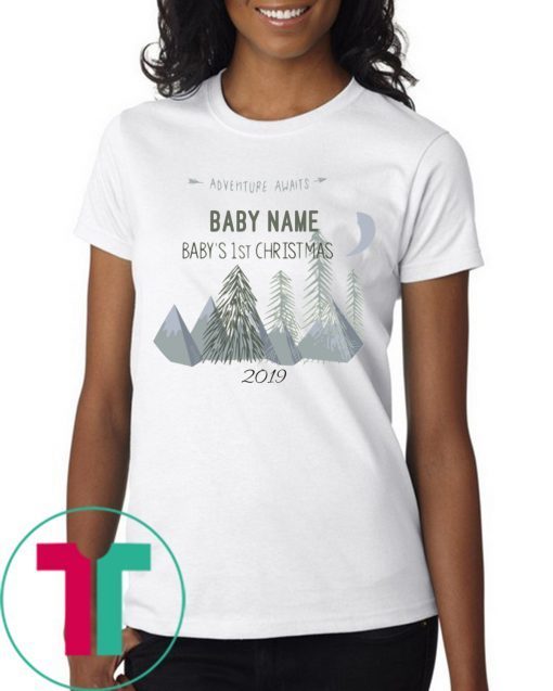 Adventure Awaits Baby Name Baby's 1st Christmas 2019 Tee Shirt