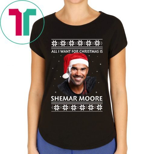 All I want for Christmas is Shemar Moore 2020 T-Shirt