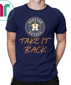 Astros Take It Back Tee Shirt