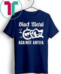 Black Metal Against Antifa 2020 Tee Shirt