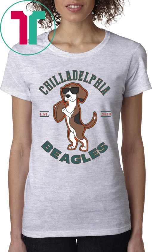 Chilladelphia Beagles T-Shirts