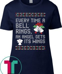 Every Time Bell Rings Angel Gets Its Wings Christmas Tee Shirt