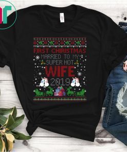 First Christmas Married To My Super Hot Wife 2020 Tee Shirt