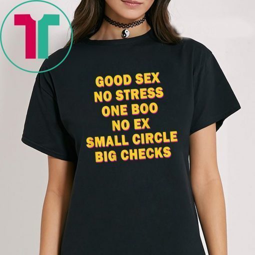 Good Sex No Stress One Boo No Ex Tee Shirt