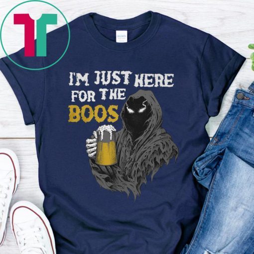 Here For The Boos Halloween T-Shirts