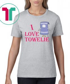 I Love Towelie Tee Shirt