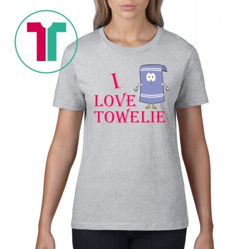 I Love Towelie Tee Shirt