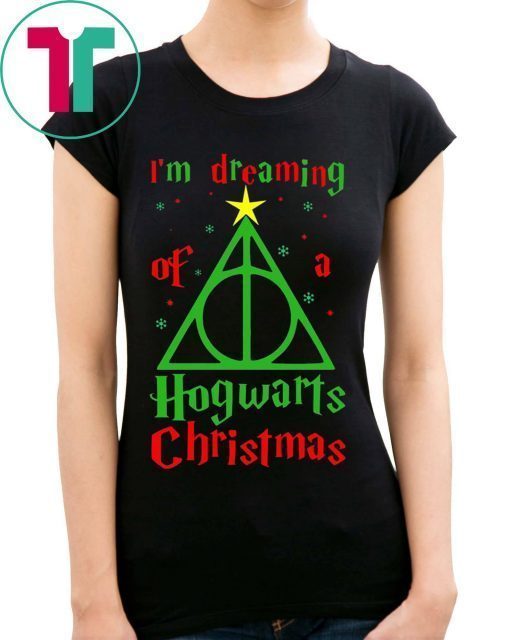 Christmas I’m Dreaming Of A Hogwarts Tee Shirt