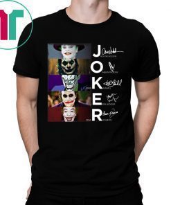 Joker all version signature tee shirt