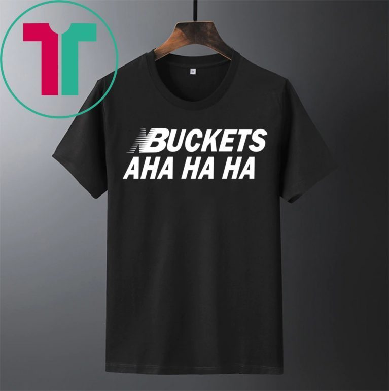 Kawhi Buckets Aha Ha Ha Tee Shirt