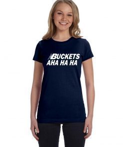 Kawhi Leonard Buckets Aha Ha Ha Shirt for Mens Womens