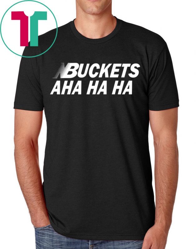 Kawhi Leonard Buckets Aha Ha Ha T-Shirts