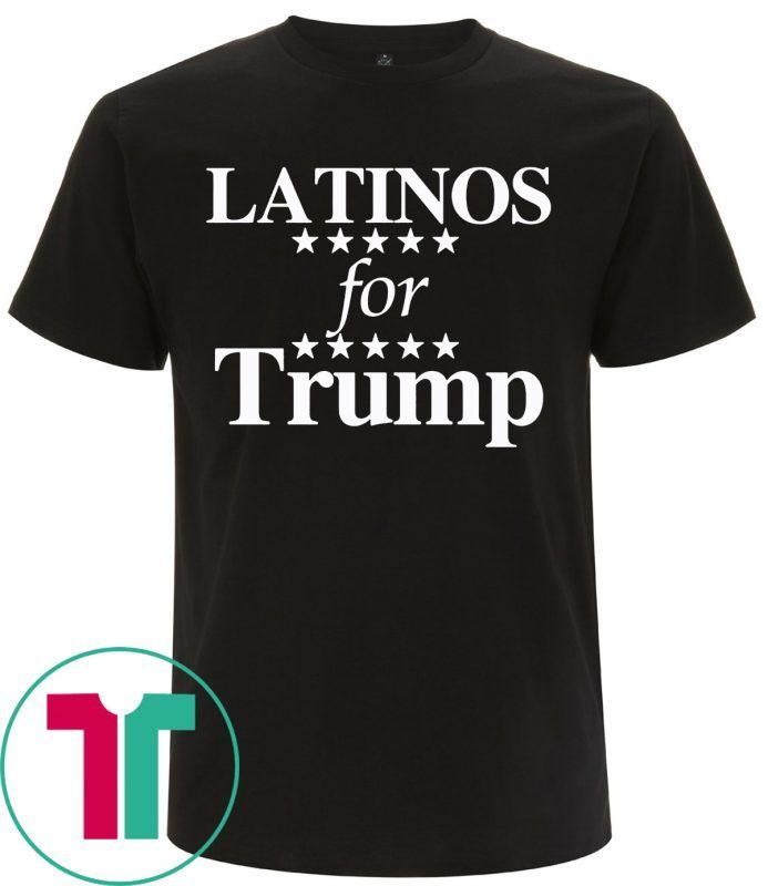 Latinos For Trump Tee Shirt