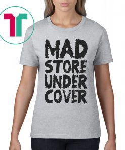 Mad Store Under Cover Tee Shirt