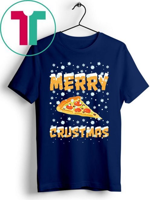 Merry Crustmas Pizza Christmas Tee Shirt