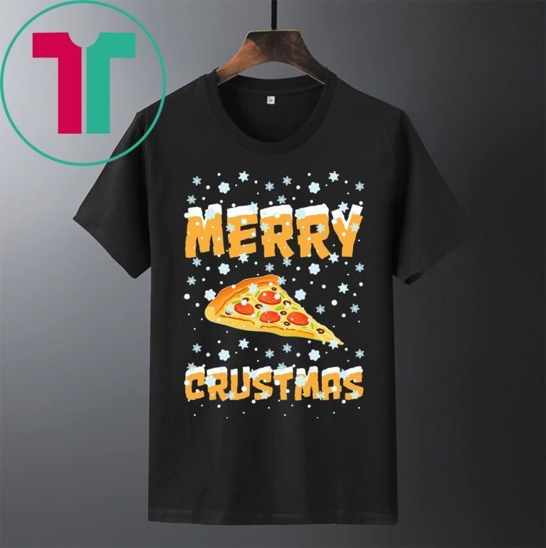 Merry Crustmas Pizza Christmas Tee Shirt