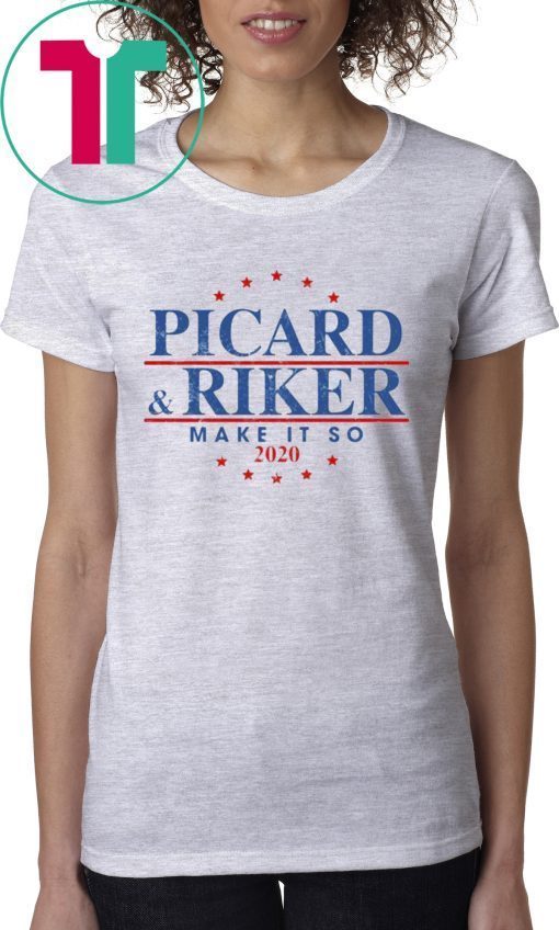 PICARD RIKER 2020 MAKE IT SO 2020 T-SHIRT