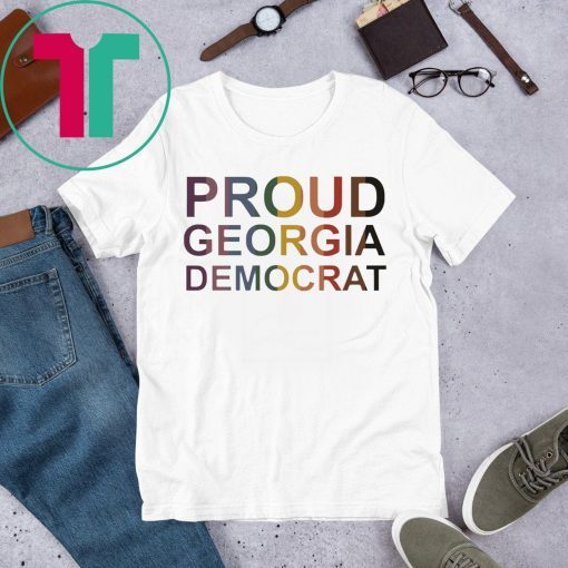 PROUD GEORGIA DEMOCRAT 2020 T-Shirts