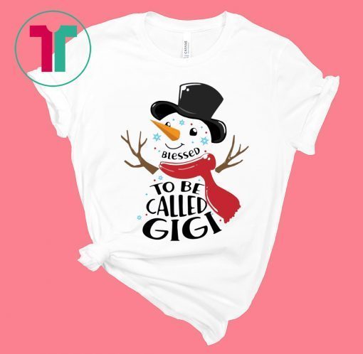 SNOWMAN BLESSED TO BE CALLED GIGI T-SHIRTS