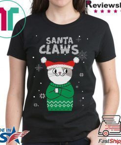 Santa Claws Cat Ugly Christmas Gift Shirt