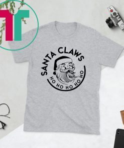 Santa Claws Ho Ho Ho Tee Shirt