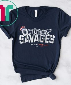 NY Yankees Savages Hunt Rings In October Tee Shirt