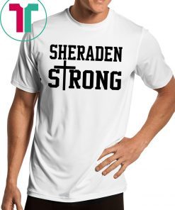 Sheraden Strong T-Shirts