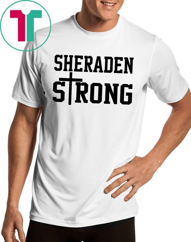 Sheraden Strong T-Shirts