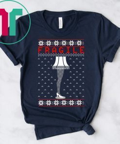 Christmas The Leg Lamp Fragile Tee Shirt