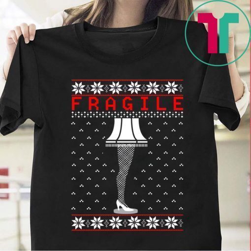 Christmas The Leg Lamp Fragile Tee Shirt