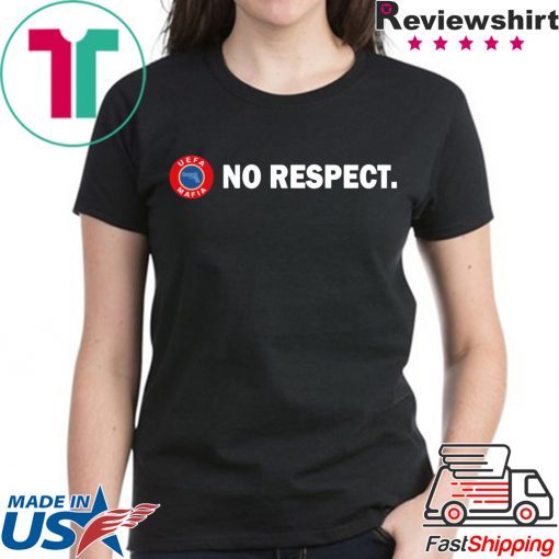 UEFA Mafia No Respect Tee Shirt