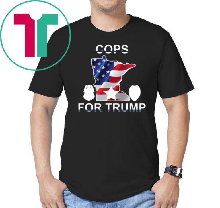 Cops For Trump Tee Shirts