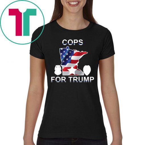 How Can I Buy Cops For Donald Trump Tee Shirt