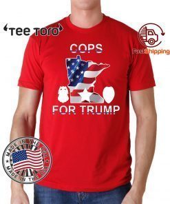 Cops for Donald Trump in 2020 Tee Shirt
