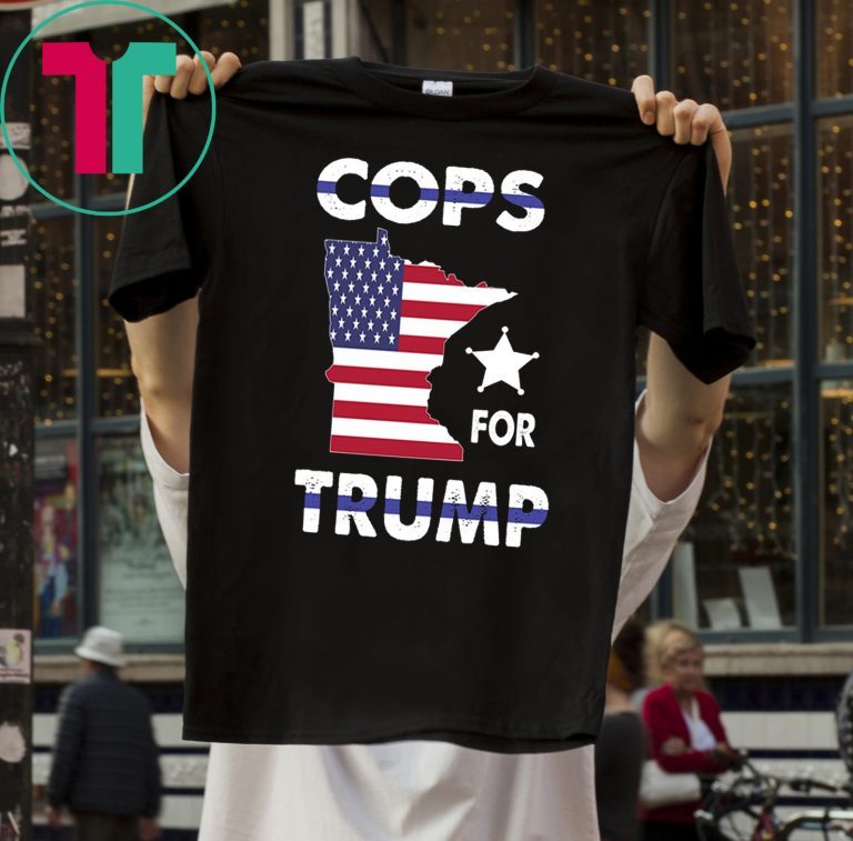 Cops For Trump Minneapolis Police Thin Blue USA Flag 2019 Tee Shirt