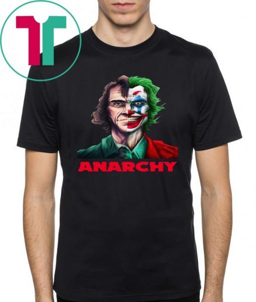 Joker Joaquin Phoenix Anarchy Tee Shirt