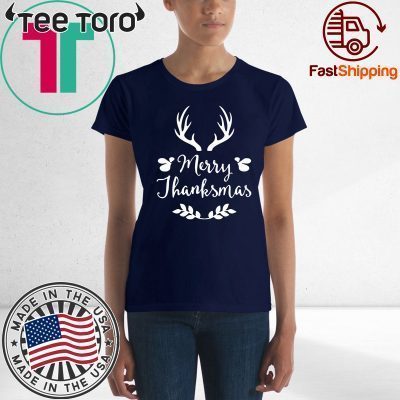 MERRY THANKSMAS FESTIVE THANKSGIVING CHRISTMAS 2020 SHIRT