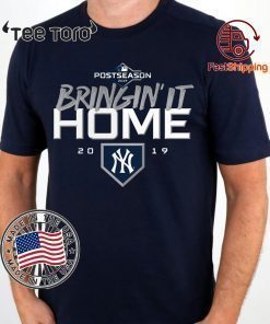 Bringin' It Home Tee Shirt New York Yankees